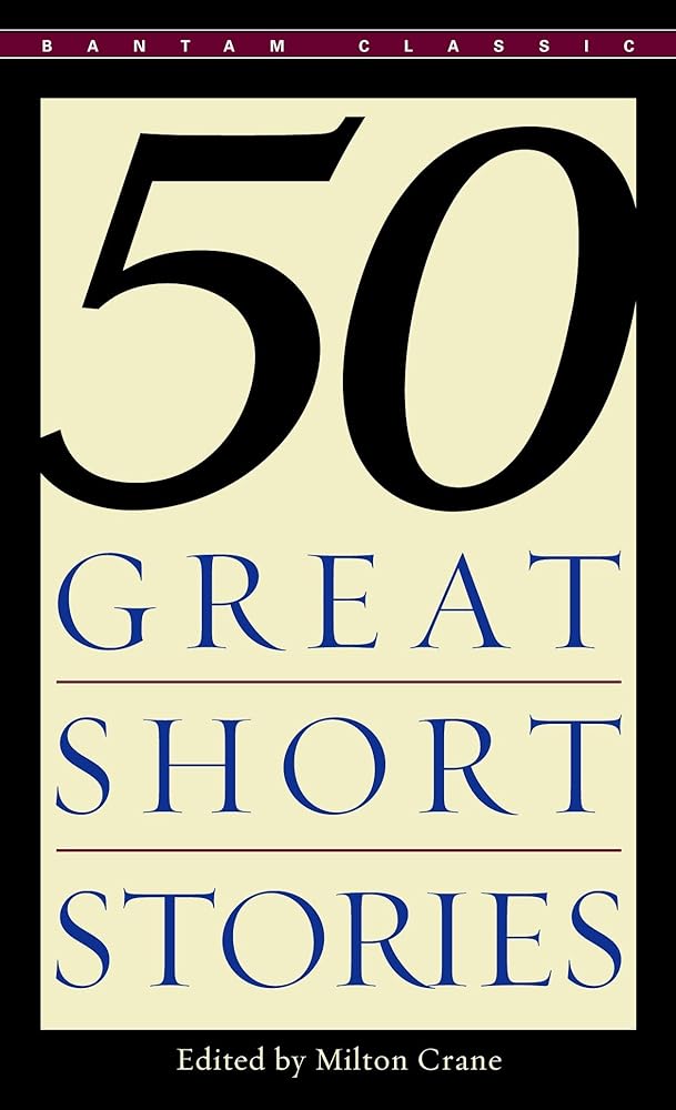 Fifty Great Short Stories MIlton Crane Gentle fifty-great-short-stories-milton-crane-gentle