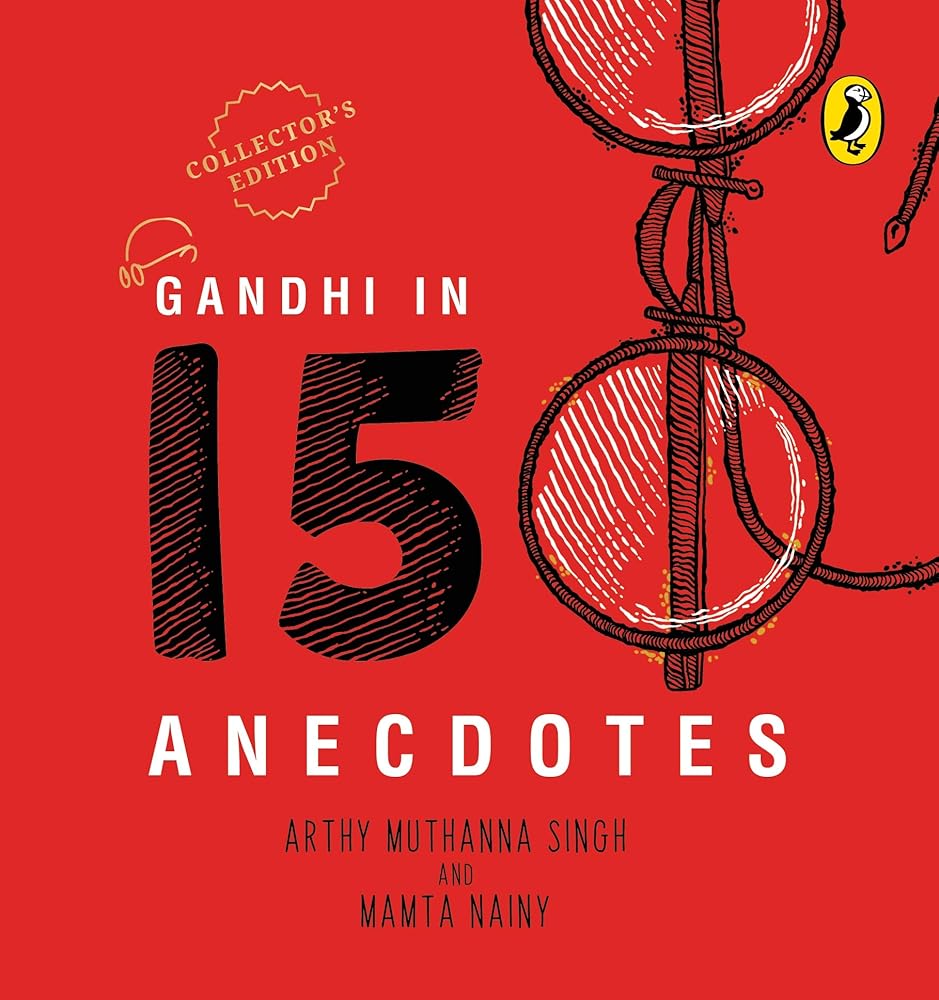 Gandhi in 150 Anecdotes cover image