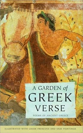 A Garden of Greek Verse: Poems of Ancient Greece (Getty Trust Publications: J. Paul Getty Museum) cover image