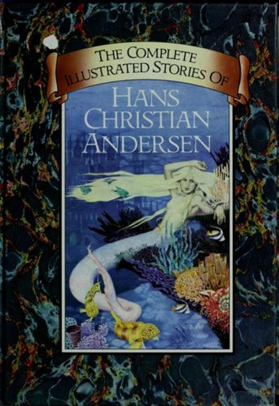 The Complete Illustrated Stories of Hans Christian Andersen cover image