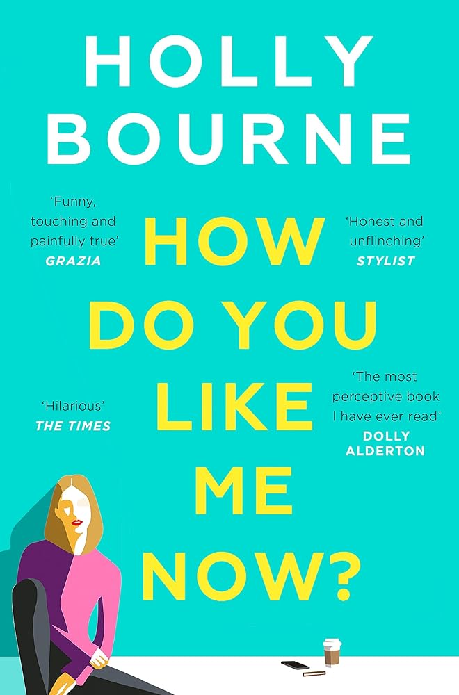 How Do You Like Me Now?: The hilarious and searingly honest novel everyone is talking about from the author of SO THRILLED FOR YOU cover image