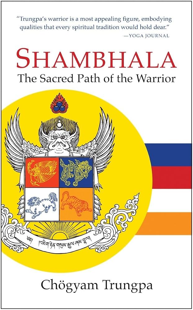Shambhala: The Sacred Path of the Warrior cover image