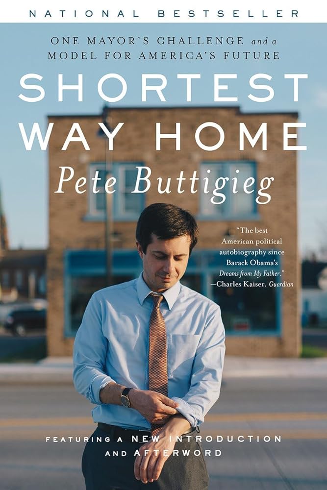 Shortest Way Home: One Mayor's Challenge and a Model for America's Future cover image