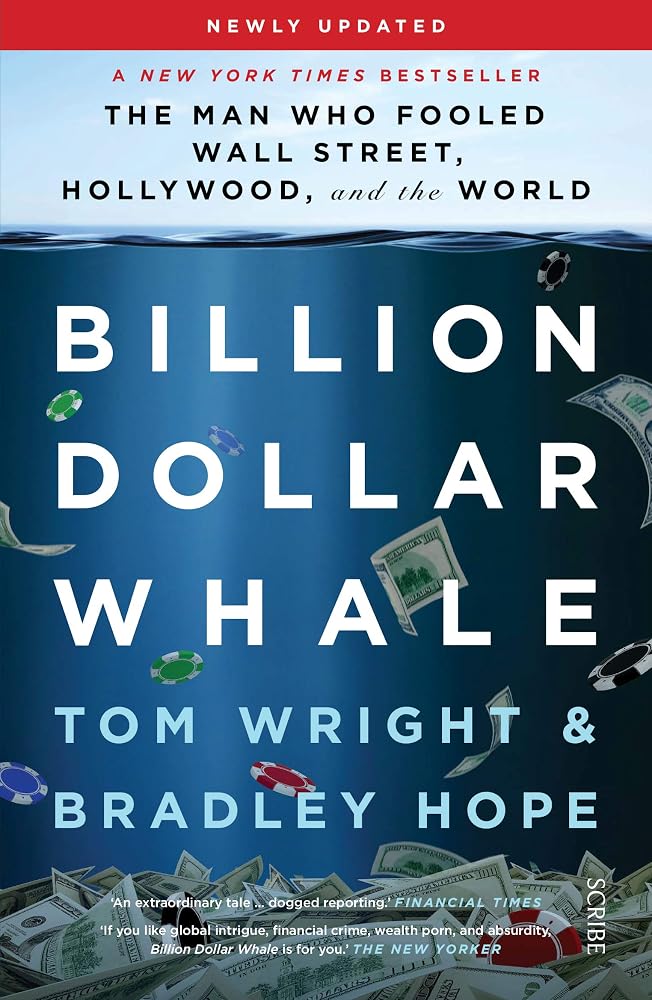 Billion Dollar Whale: the bestselling investigation into the financial fraud of the century cover image