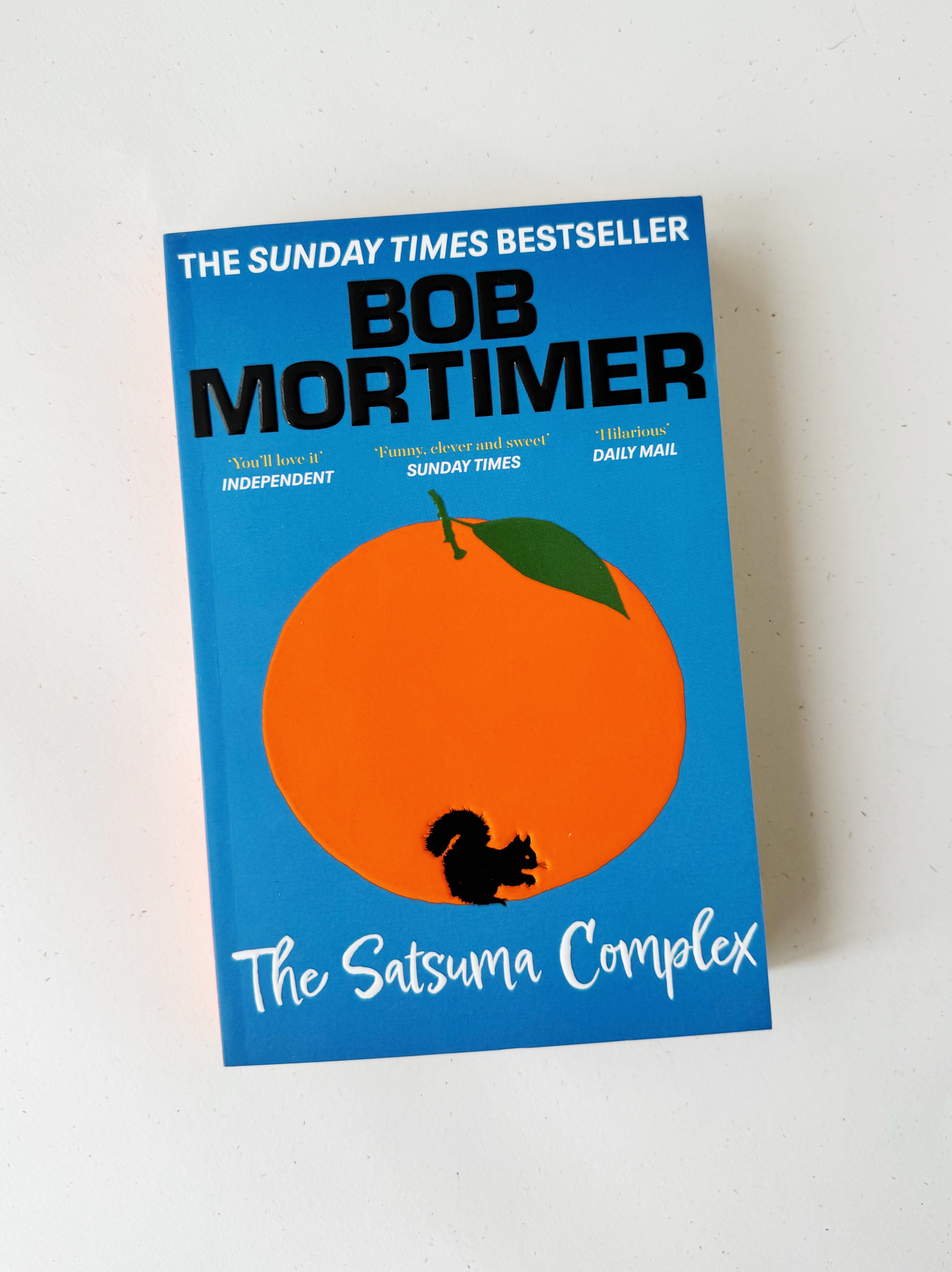 The Satsuma Complex, Bob Mortimer gentle