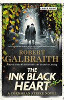 The Ink Black Heart, Robert Galbraith