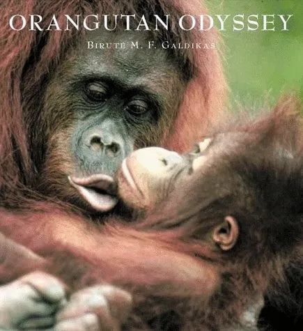 Orangutan Odyssey, Dr. Birute Mary Galdikas