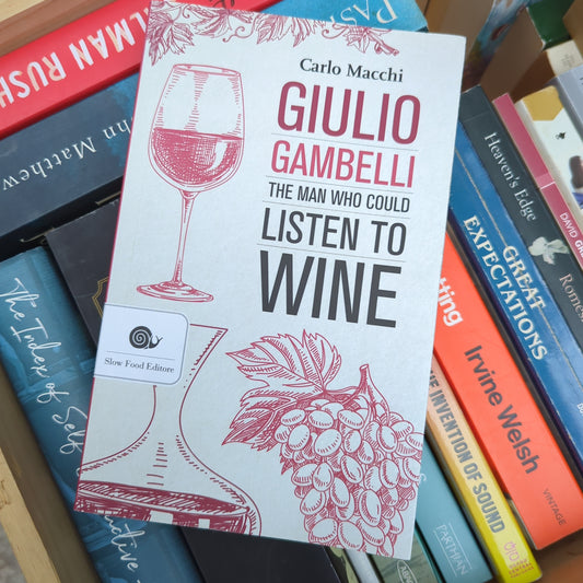 The Man Who Could Listen To Wine, Giulio Gambelli