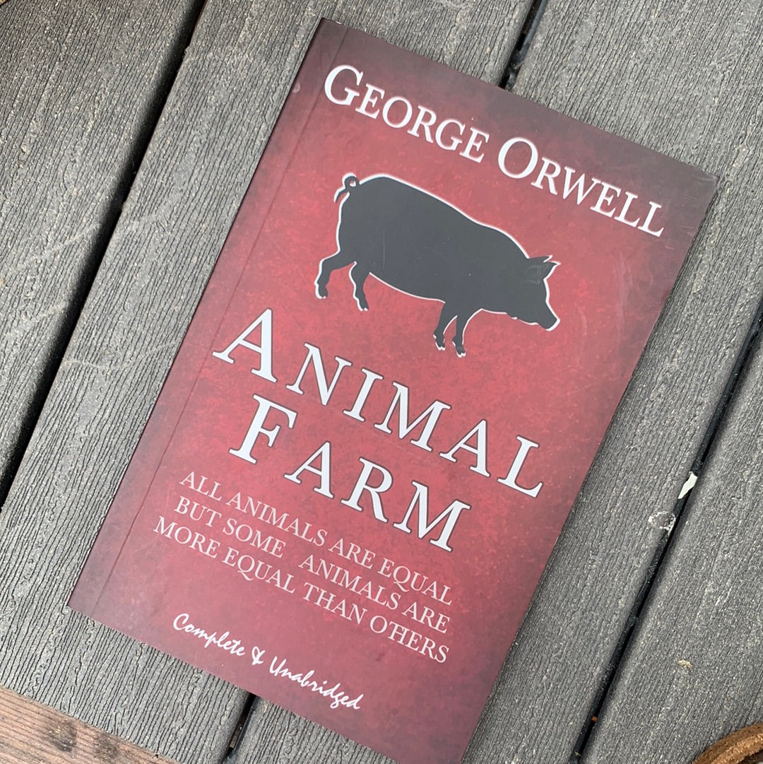 Animal Farm, George Orwell