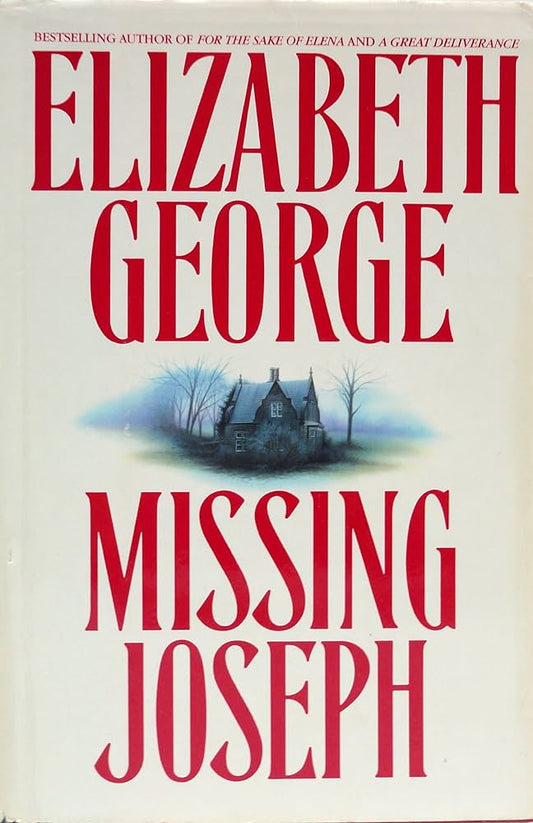 Missing Joseph, Elizabeth George