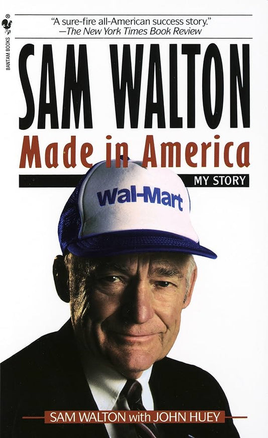 Sam Walton: Made in America, Sam Walton with John Huey