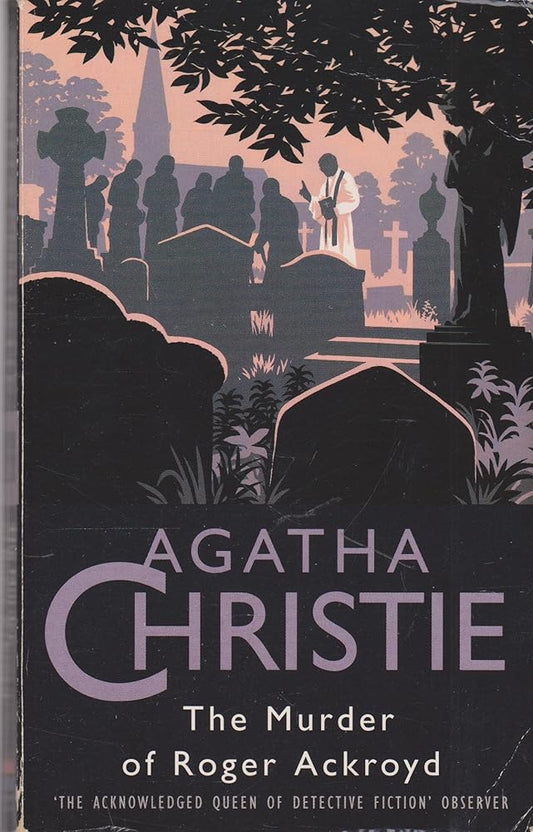 The Murder of Roger Ackroyd (The Christie Collection) cover image