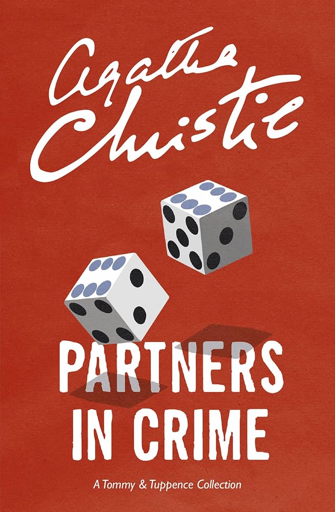 Partners in Crime: A Tommy & Tuppence Collection (Tommy & Tuppence 2) cover image