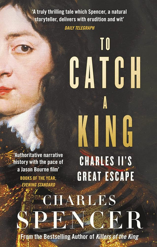 To Catch King Charles IIs Great Escape cover image