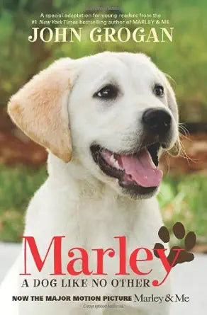 Marley Movie Tie-in Edition: A Dog Like No Other cover image
