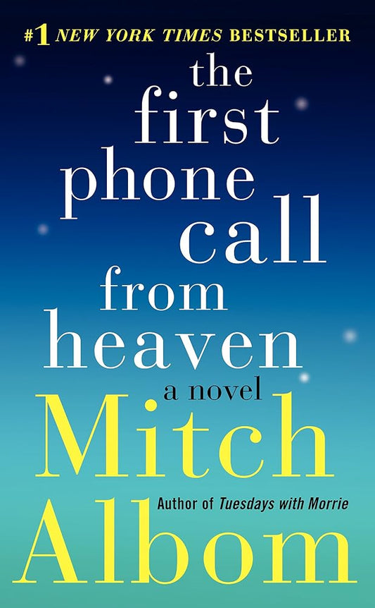 The First Phone Call from Heaven: A Novel cover image
