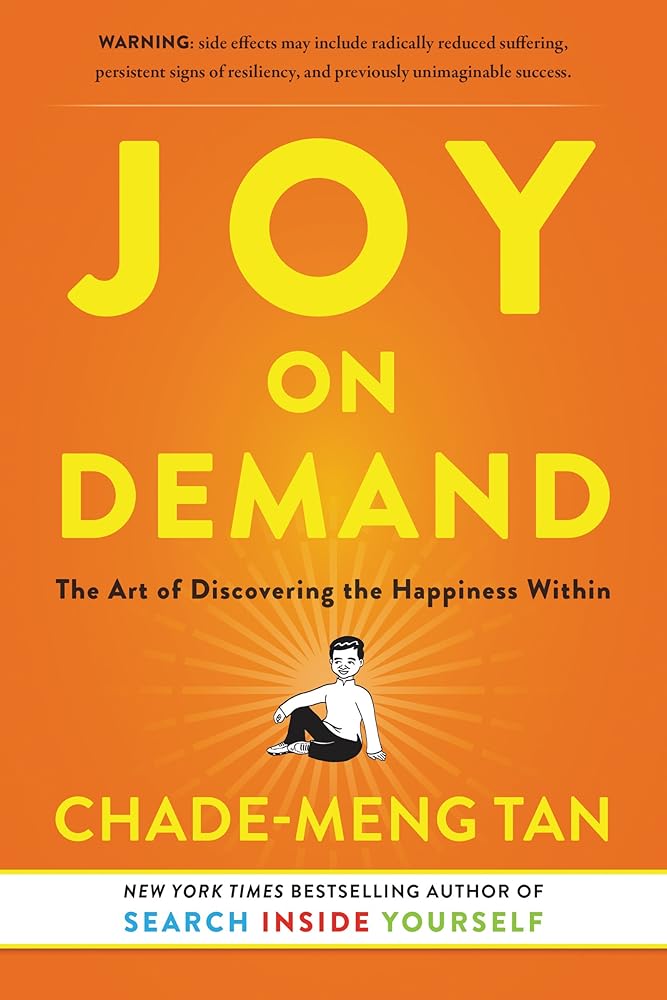 Joy on Demand: The Art of Discovering the Happiness Within cover image