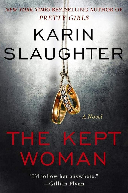 The Kept Woman: A Novel (Will Trent) cover image