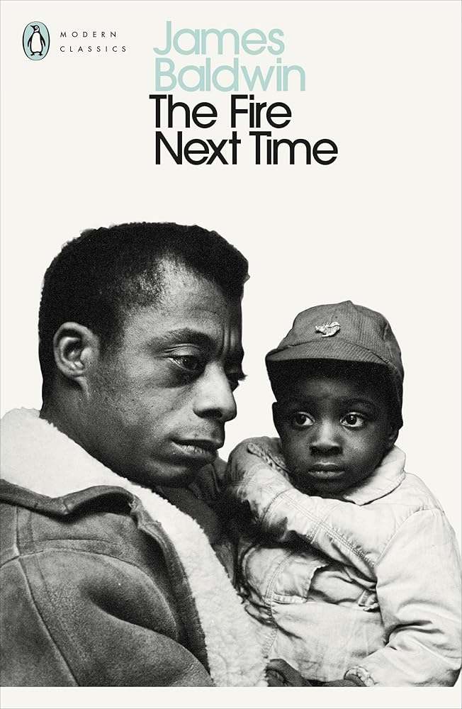 The Fire Next Time: My Dungeon Shook; Down at the Cross (Penguin Modern Classics) cover image