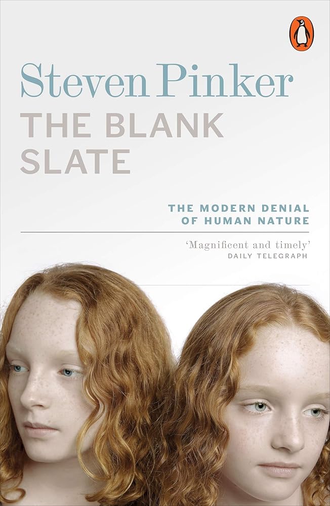 The Blank Slate : The Modern Denial of Human Nature cover image
