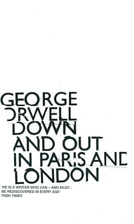 Down and Out in Paris and London cover image