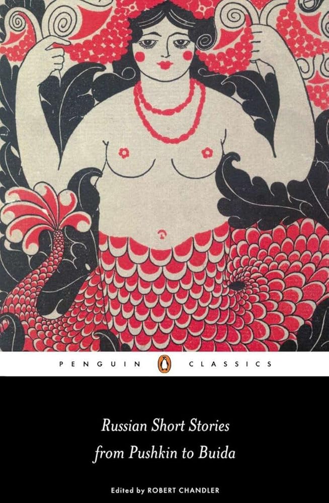 Russian Short Stories from Pushkin to Buida (Penguin Classics) cover image