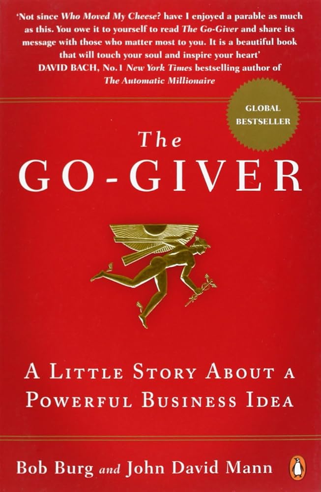 The Go-Giver: A Little Story about a Powerful Business Idea cover image