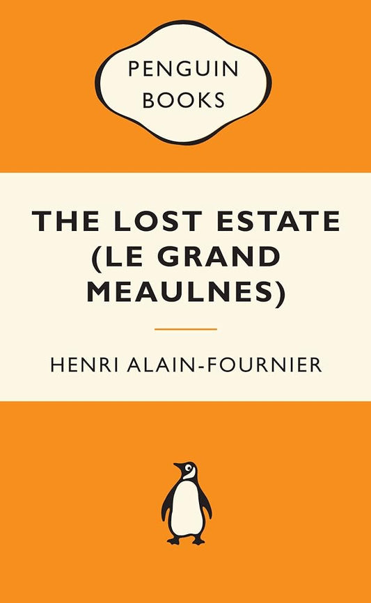 Lost Estate (Le Grand Meaulnes): Popular Penguins cover image