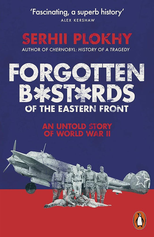 Forgotten Bastards of the Eastern Front cover image