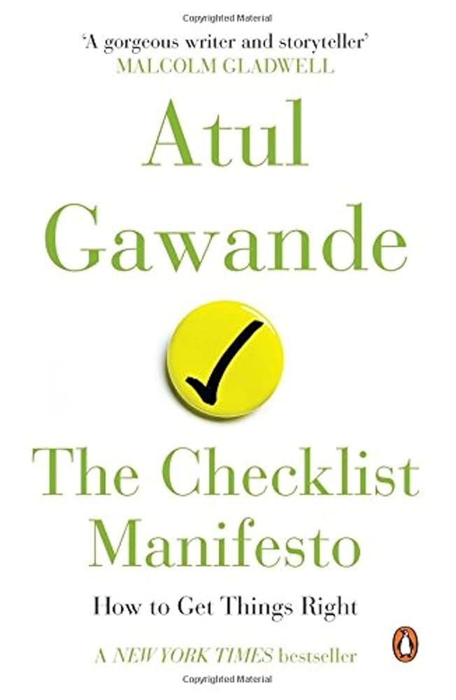 Penguin Books India The Checklist Manifesto : How To Get Things Right [Paperback] [Oct 28, 2014] ATUL GAWANDE cover image