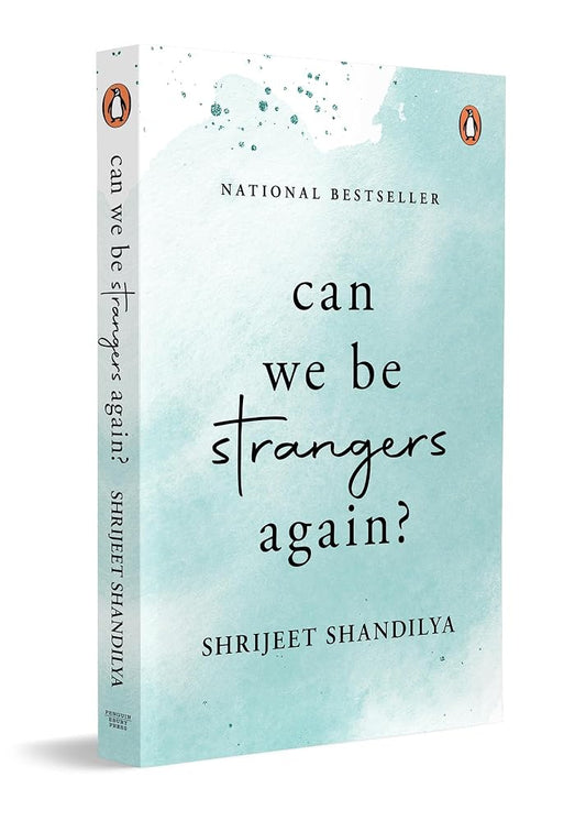 Can We be Strangers Again?: A National Bestseller cover image
