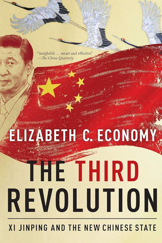 The Third Revolution: Xi Jinping and the New Chinese State cover image