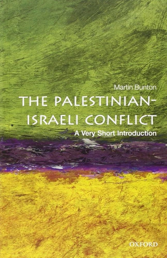 The Palestinian-Israeli Conflict: A Very Short Introduction (Very Short Introductions) cover image