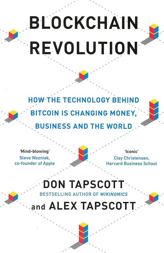 Blockchain Revolution: How the Technology Behind Bitcoin and Other Cryptocurrencies is Changing the World cover image