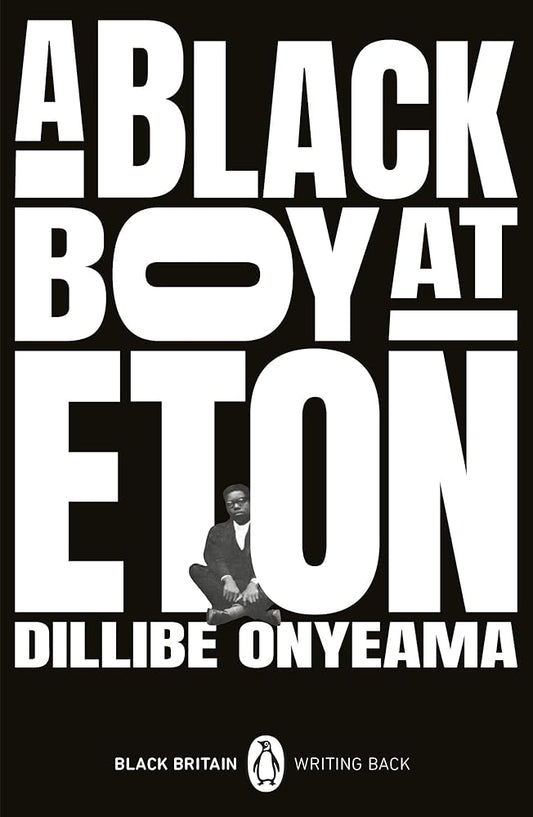 A Black Boy at Eton (11) (Black Britain: Writing Back) cover image