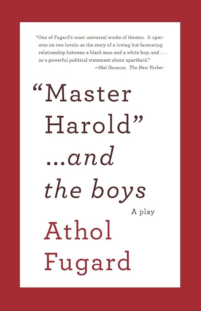 MASTER HAROLD AND THE BOYS: A Play (Vintage International) cover image