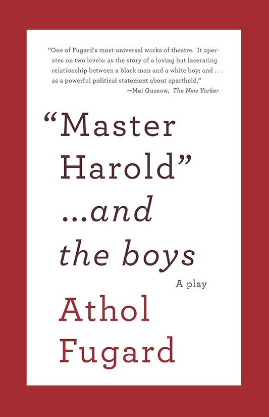 MASTER HAROLD AND THE BOYS: A Play (Vintage International) cover image