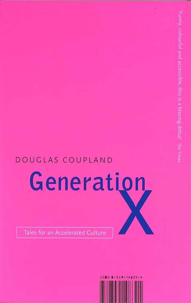 Generation X: Tales for an Accelerated Culture cover image
