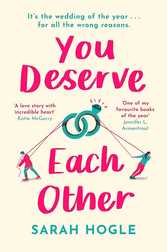 You Deserve Each Other: The perfect escapist feel-good romance cover image