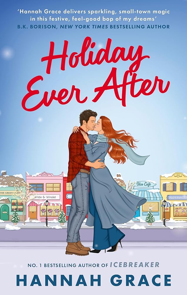 Holiday Ever After: A brand new small-town romance from the author of the bestselling sensation, Icebreaker cover image
