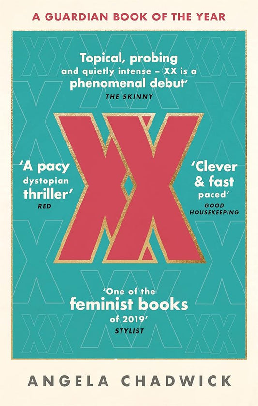 XX: The must-read feminist dystopian thriller cover image