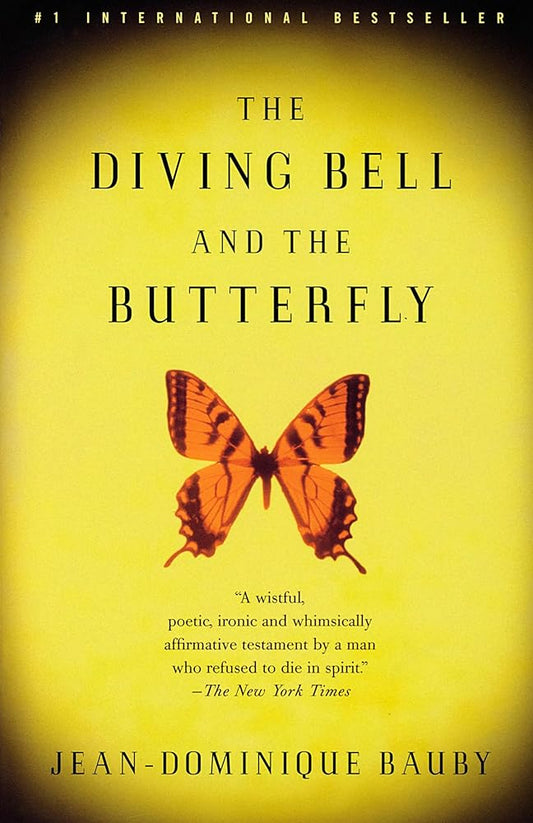 The Diving Bell and the Butterfly: A Memoir of Life in Death (Vintage International) cover image