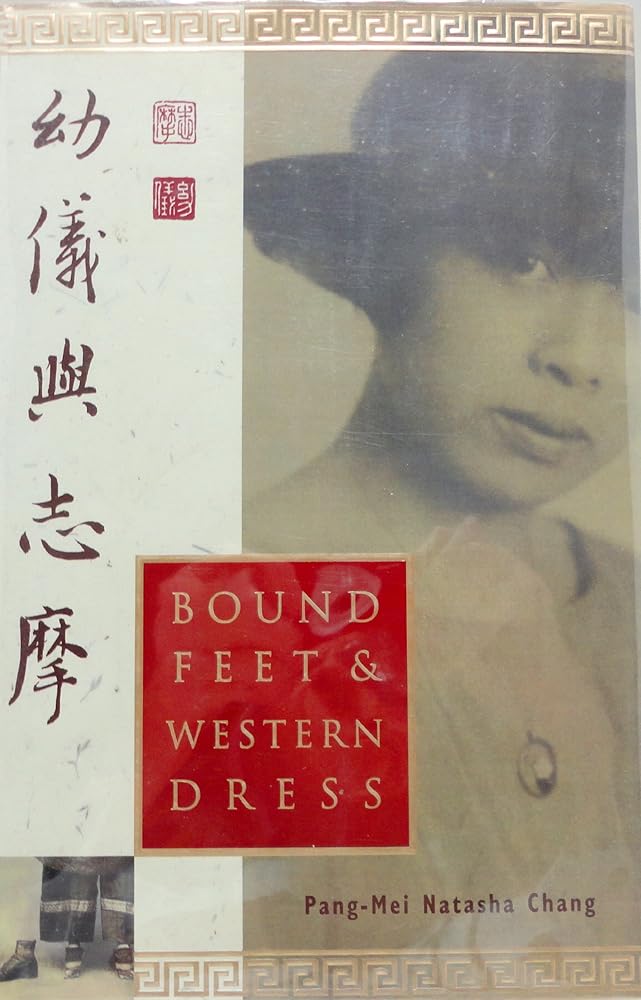 Bound Feet and Western Dress cover image