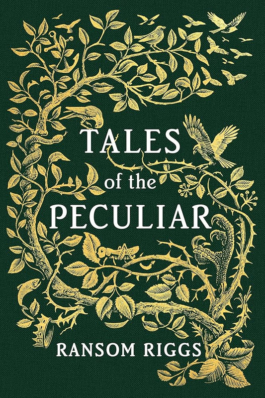 Tales of the Peculiar (Miss Peregrine's Peculiar Children) cover image