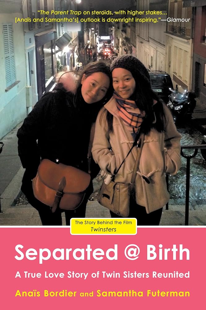 Separated @ Birth: A True Love Story of Twin Sisters Reunited cover image