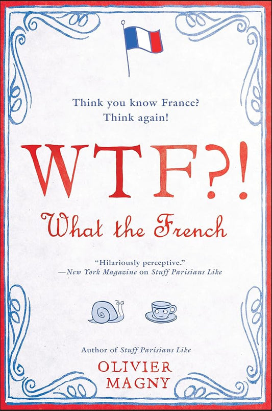 WTF?!: What the French cover image