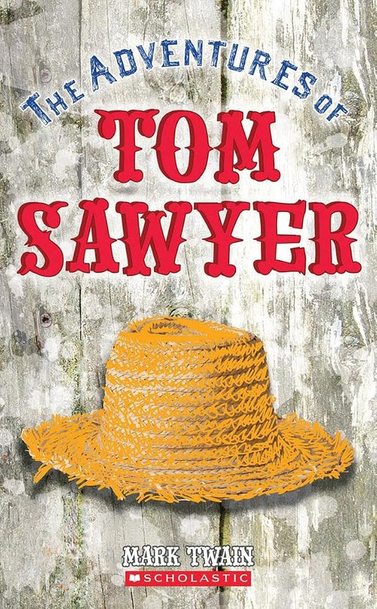 The Adventures of Tom Sawyer (Scholastic Classics) cover image