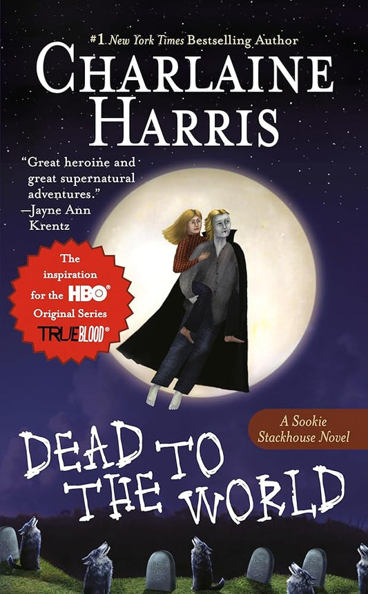 Dead to the World (Sookie Stackhouse/True Blood) cover image