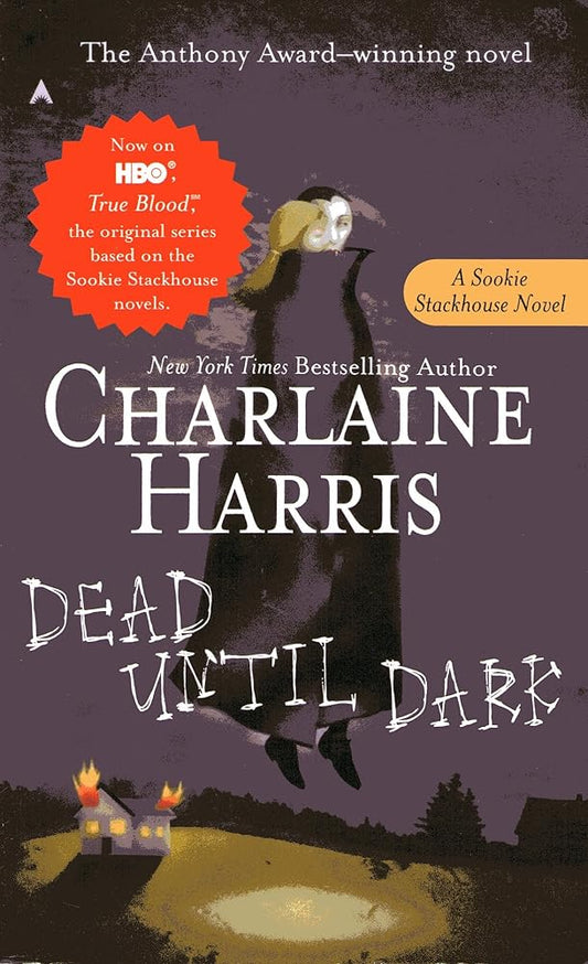 Dead Until Dark (Sookie Stackhouse/True Blood, Book 1) cover image