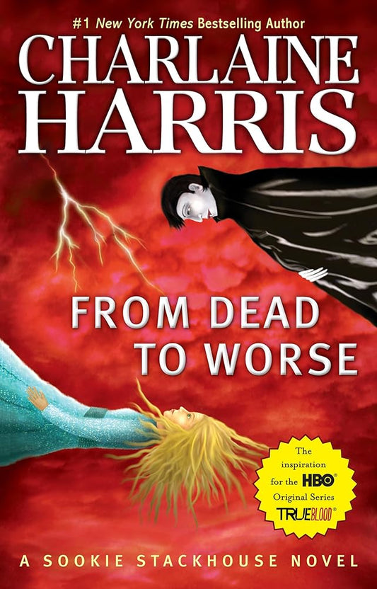 From Dead to Worse (Sookie Stackhouse/True Blood) cover image